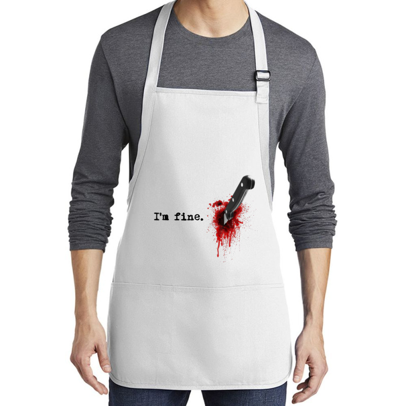 I'm Fine Bloody Halloween T Shirt Medium-length Apron | Artistshot