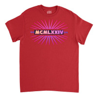 1974 Roman Numerals Classic T-shirt | Artistshot