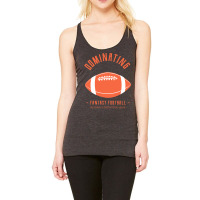 Dominating Fantasy Football Racerback Tank | Artistshot