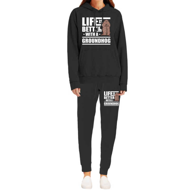 Life Is Better With A Groundhog Woodchuck Marmot 1 Hoodie & Jogger set by XAVIERESPREE | Artistshot