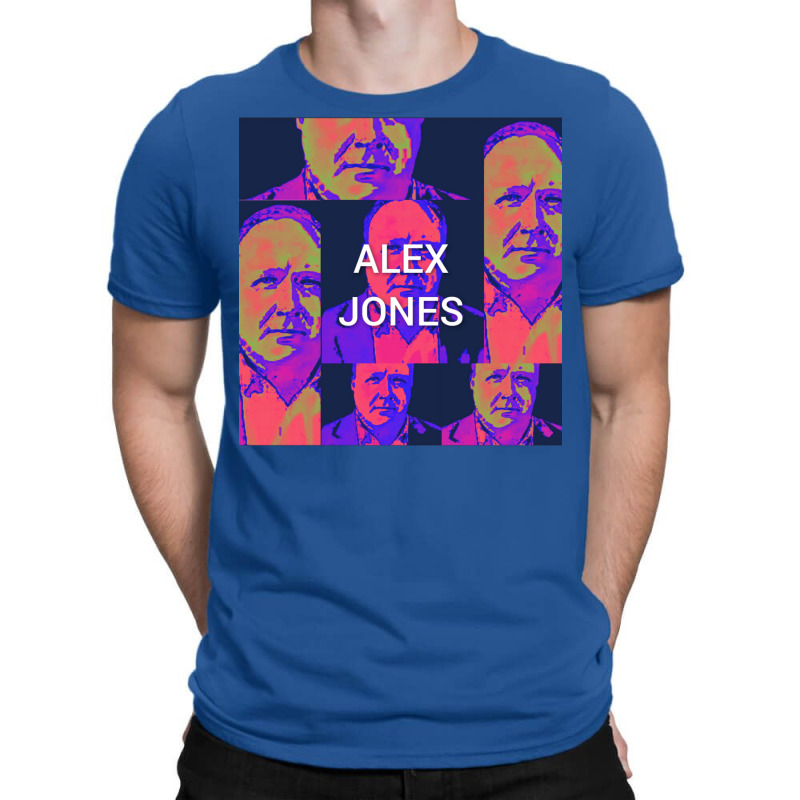 Alex The Jones T-Shirt by mosbahgurkov6 | Artistshot