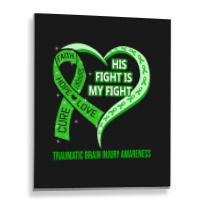 Limited Edition His Fight Is My Fight Ribbon Heart Metal Print Vertical | Artistshot