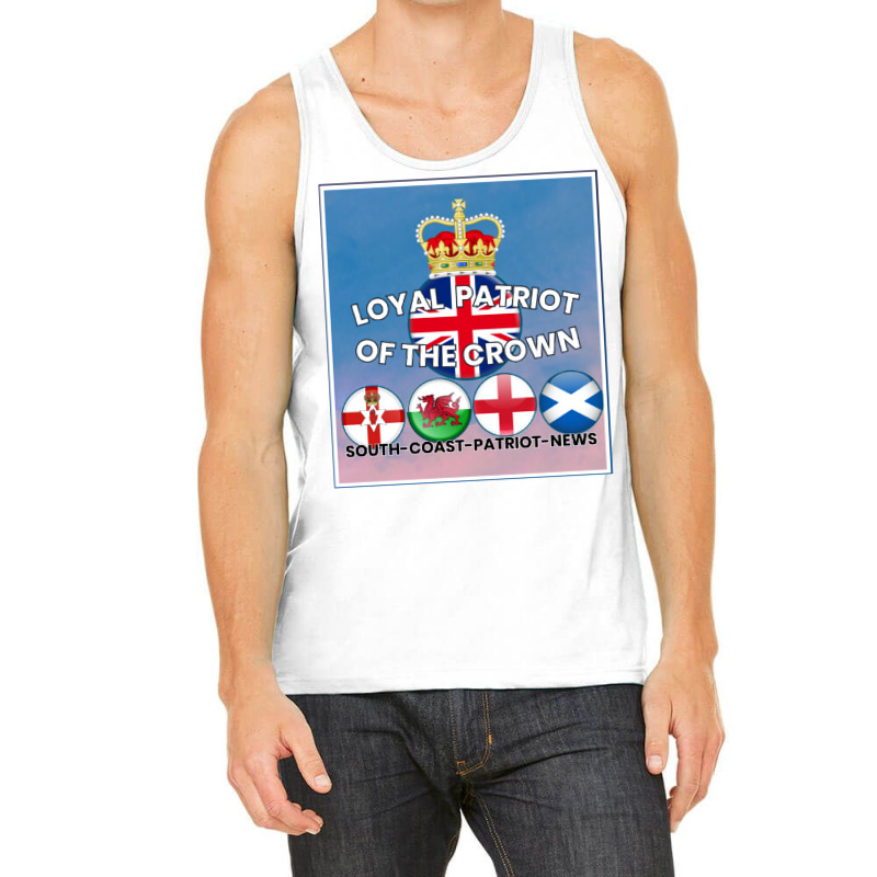 Loyal Patriot Of The Crown Tank Top | Artistshot