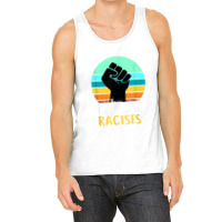 Anti Racism   Keep The Immigrants Deport The Racis Tank Top | Artistshot