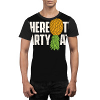 Where The Party At - Upside Down Pineapple Swinger Graphic T-shirt | Artistshot