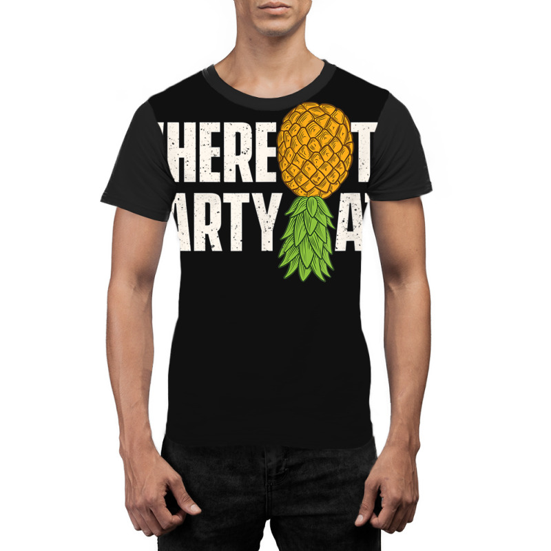 Where The Party At - Upside Down Pineapple Swinger Graphic T-shirt | Artistshot