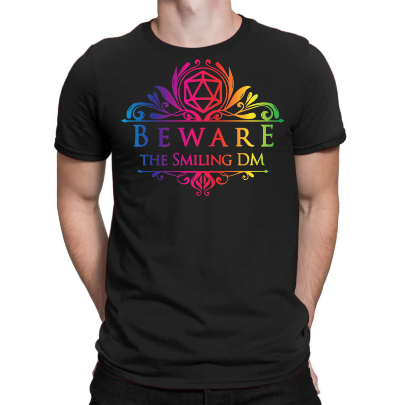 Rainbow Beware The Smiling Dm  When The Dm Smiles T-shirt | Artistshot