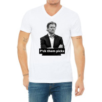 Les Snead Fuck Them Picks Shirt V-neck Tee | Artistshot