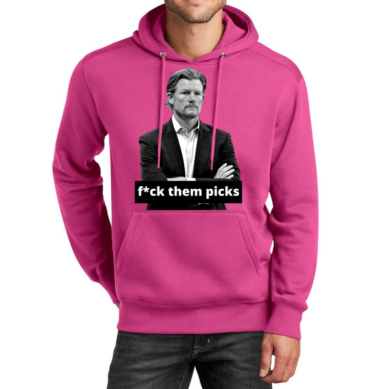 Les Snead Fuck Them Picks Shirt Unisex Hoodie by boricanamisd | Artistshot