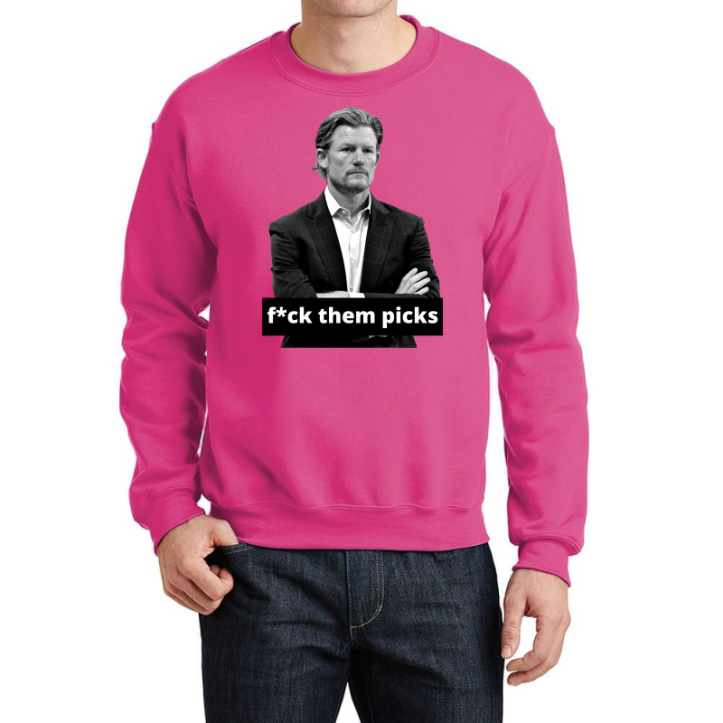 Les Snead Fuck Them Picks Shirt Crewneck Sweatshirt by boricanamisd | Artistshot