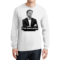 Les Snead Fuck Them Picks Shirt Long Sleeve Shirts | Artistshot