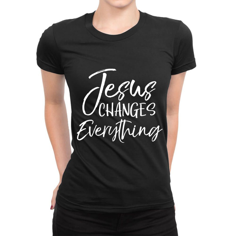 Christian Salvation Baptism Gift Jesus Changes Eve Ladies Fitted T-Shirt by refahnes | Artistshot