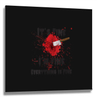 Womens It's Fine I'm Fine Everything Is Fine Knife Metal Print Square | Artistshot