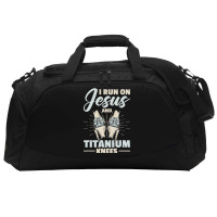 I Run On Jesus And Titanium Knees Design T Shirt Active Duffel | Artistshot