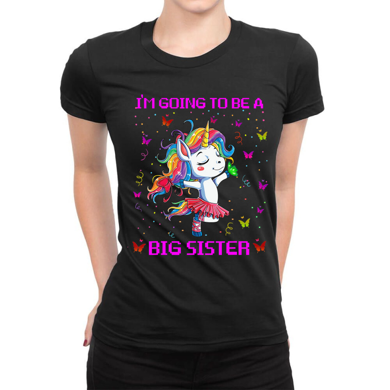 I'm Going To Be A Big Sister 2021 Unicorn T Shirt Ladies Fitted T-Shirt by bettincam | Artistshot