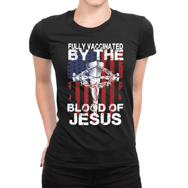 Fully Vaccinated By The Blood Of Jesus For Men, Wo Ladies Fitted T-Shirt by wafaha | Artistshot