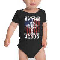 Fully Vaccinated By The Blood Of Jesus For Men, Wo Baby Bodysuit | Artistshot