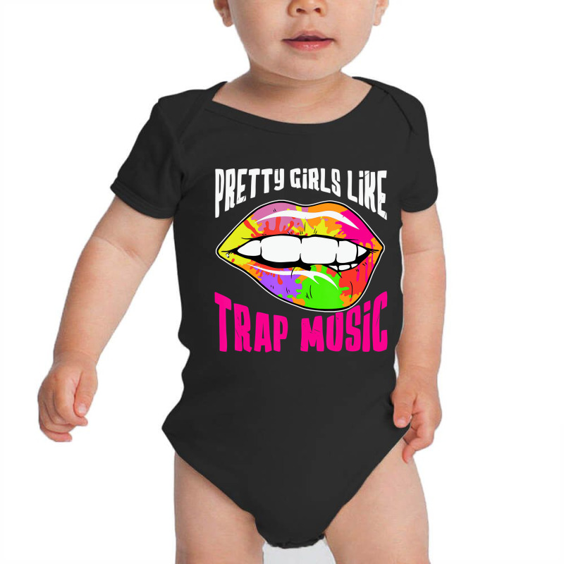 Pretty Girls Like Trap Music Womens Rap Hip Hop Ed Baby Bodysuit | Artistshot