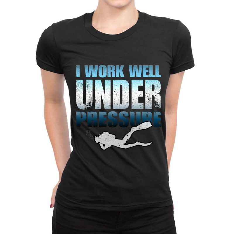 I Work Well Under Water Scuba Diving Ladies Fitted T-Shirt by JESSICASIMONSEN | Artistshot