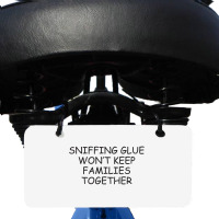 Funny Sayings Sniffing Glue Won't Keep Families Together Bicycle License Plate | Artistshot