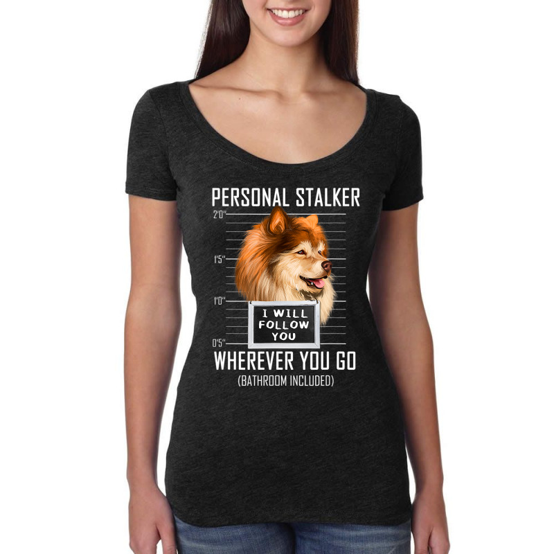 Personal Stalker Dog Finnish Lapphund I Will Follo Women's Triblend Scoop T-shirt by spreesgomez | Artistshot