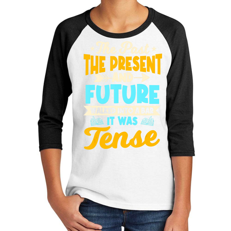 English Teacher Grammar Grammatical Rules Tenses T Youth 3/4 Sleeve by mogakino | Artistshot