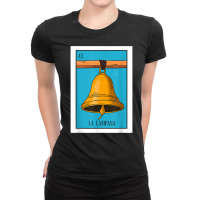 La Campana Lottery Card Gift The Bell Card Mexican Ladies Fitted T-shirt | Artistshot