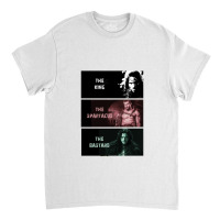 The King The Spartacus The Bastard Classic T-shirt | Artistshot