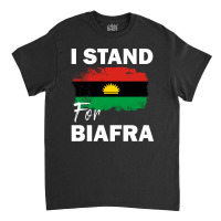 I Stand For Biafra Classic T-shirt | Artistshot