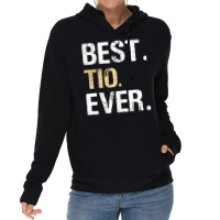 Mens Best Tio Ever Spanish Latin Mexican Gift From Lightweight Hoodie | Artistshot