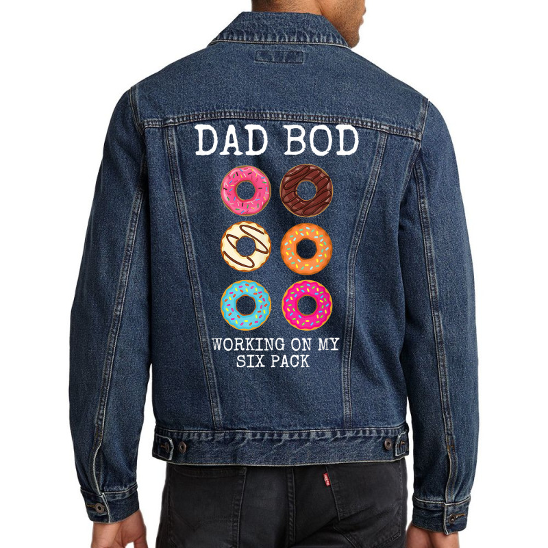 Mens Dad Bod Working On My Six 6 Pack Funny Donut Men Denim Jacket by refahnes | Artistshot