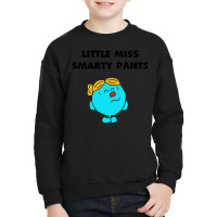 Little Miss Smarty Pants Youth Sweatshirt | Artistshot