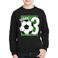 Kids Goaaal! 3rd Birthday 3 Year Old Soccer T Shir Youth Sweatshirt | Artistshot