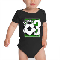 Kids Goaaal! 3rd Birthday 3 Year Old Soccer T Shir Baby Bodysuit | Artistshot