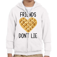 Friends Don't Lie Funny Waffle Heart Love For Best Youth Zipper Hoodie | Artistshot