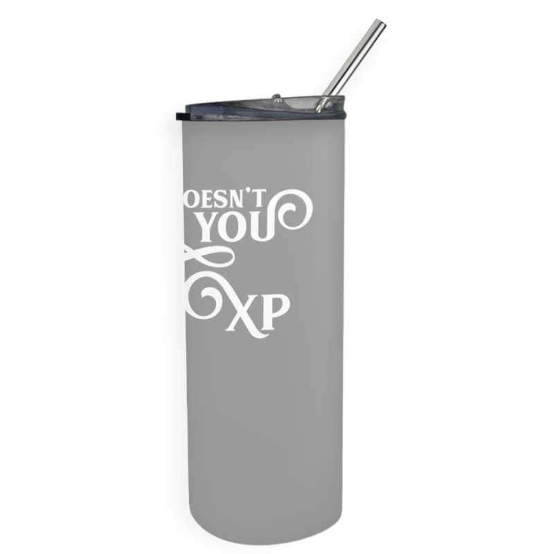 What Doesn't Kill You Gives You Xp Retro Gamer Skinny Tumbler | Artistshot