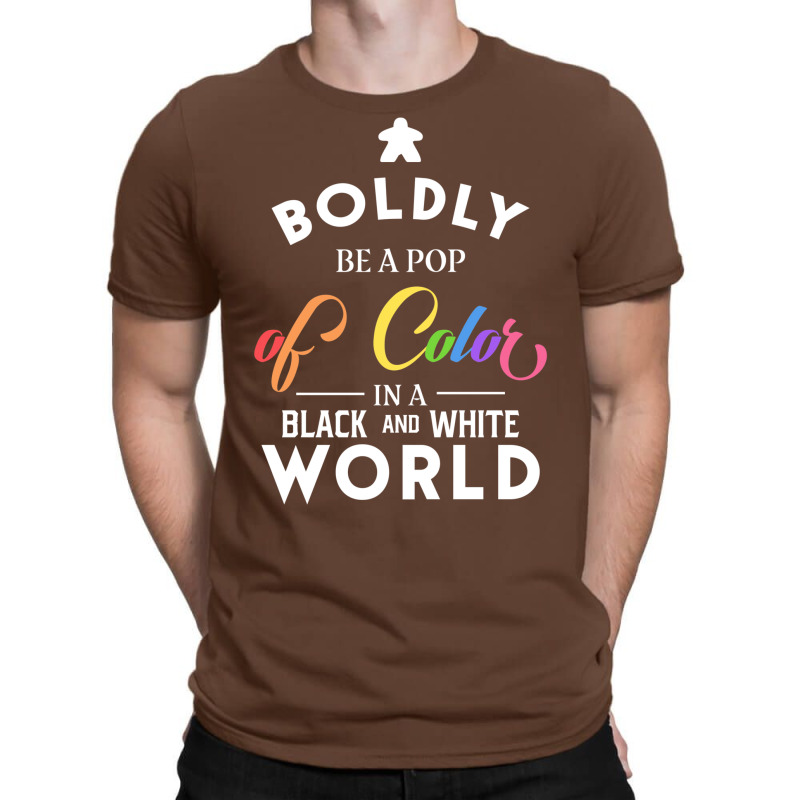 Rainbow Meeple Boldly Be A Pop Of Color Board Game T-Shirt by basaulajtonya | Artistshot