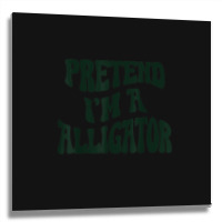 Pretend I'm A Alligator Funny Lazy Halloween Costu Metal Print Square | Artistshot