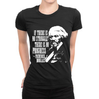 Frederick Douglass Quote Black History Month T Shi Ladies Fitted T-shirt | Artistshot