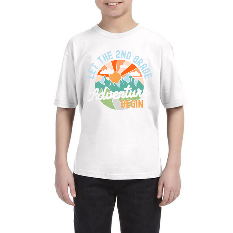 Back To School Gift Let The Second Grade Adventure Youth Tee | Artistshot