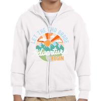 Back To School Gift Let The Second Grade Adventure Youth Zipper Hoodie | Artistshot