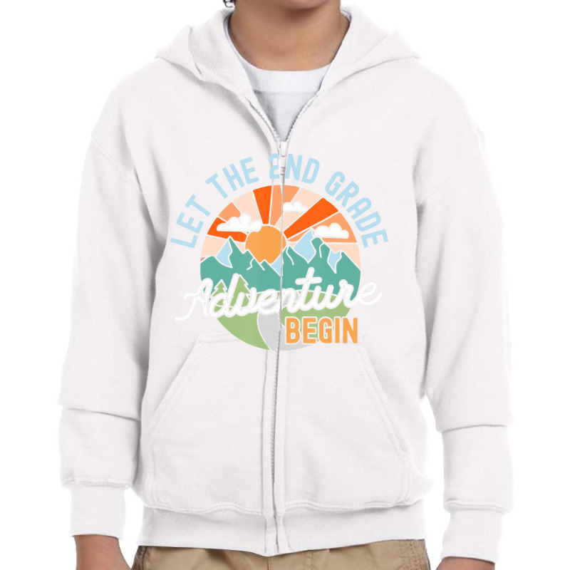 Back To School Gift Let The Second Grade Adventure Youth Zipper Hoodie | Artistshot