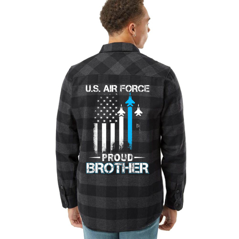 Pride U.s. Army   I'm A Proud Air Force Brother T Flannel Shirt by saterseim | Artistshot