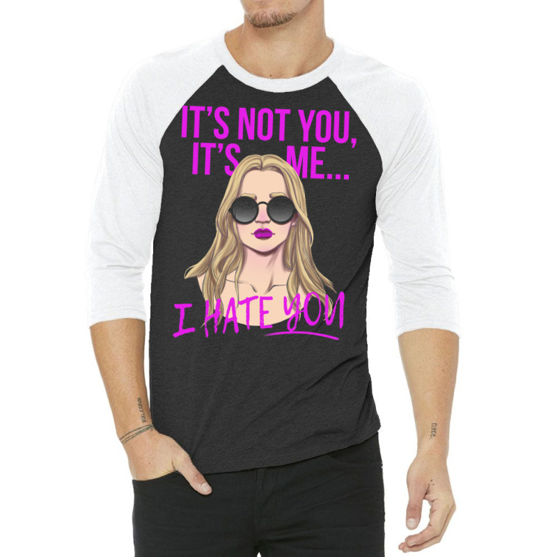 It's Not You 3/4 Sleeve Shirt by gadasiegeniad | Artistshot