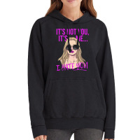 It's Not You Vintage Hoodie | Artistshot