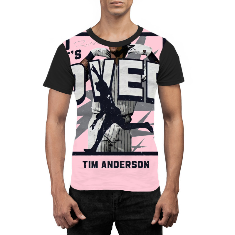 It's Over Tim Anderson Graphic T-shirt by gadasiegeniad | Artistshot