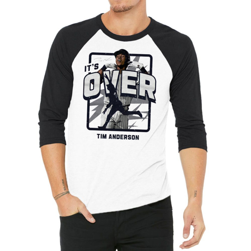 It's Over Tim Anderson 3/4 Sleeve Shirt by gadasiegeniad | Artistshot