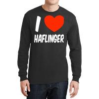 Haflinger Horse Gift For Horses Riding   Riders On Long Sleeve Shirts | Artistshot