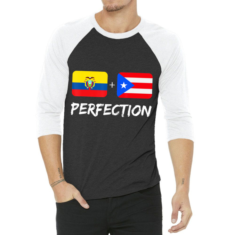 Ecuadorian Plus Puerto Rican Perfection Heritage G 3/4 Sleeve Shirt by chomibe | Artistshot