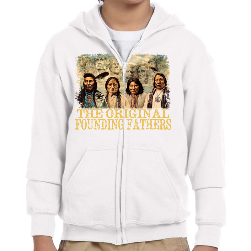 Original Founding Fathers Native American Pullover Youth Zipper Hoodie | Artistshot